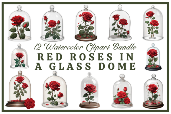 Download Red Roses in a Glass Dome Clipart Bundle - Premium Bundle